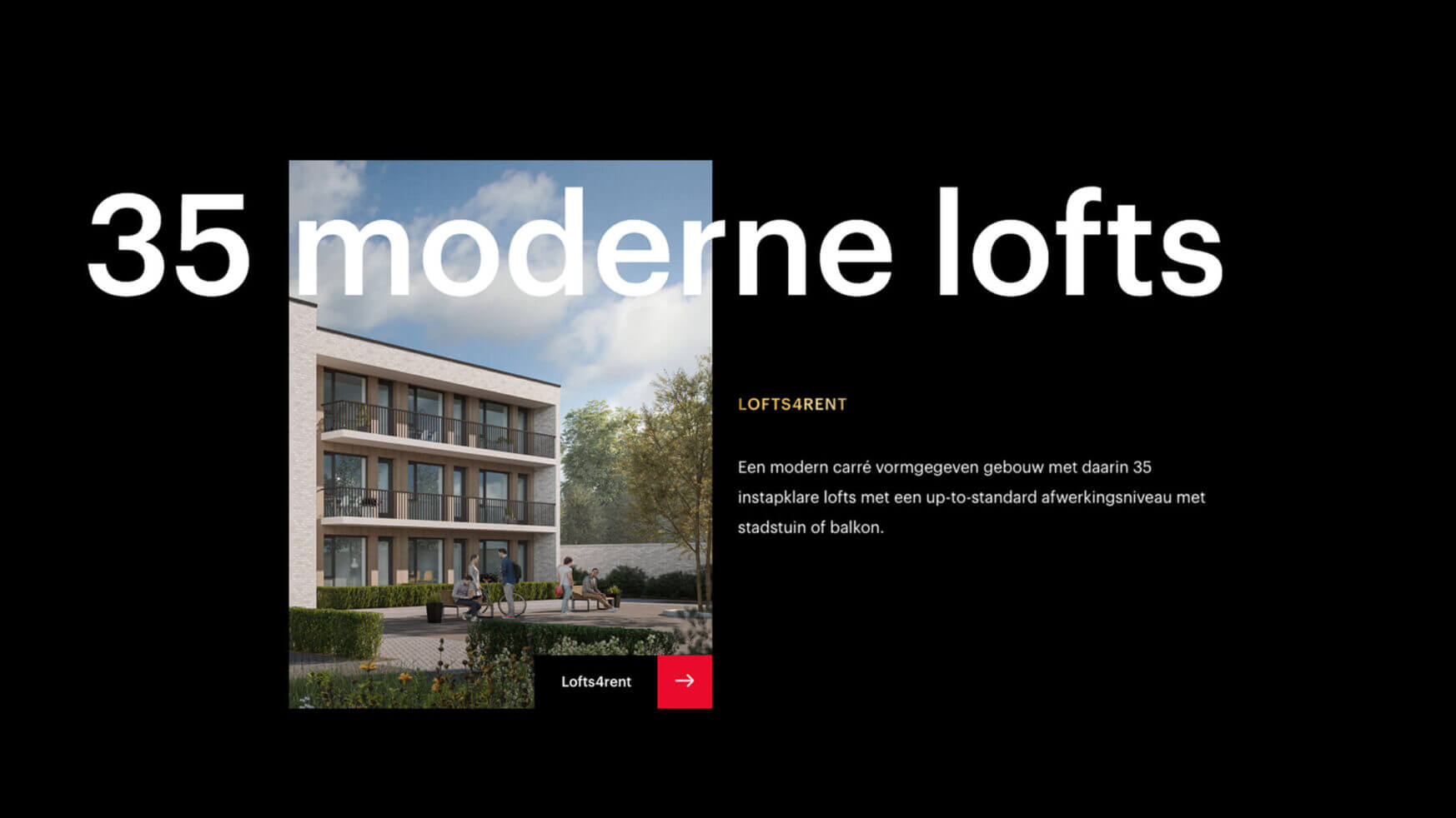 Modern gebouw van 3 verdiepingen, balkons en groen; "35 moderne lofts" aan de linkerkant.